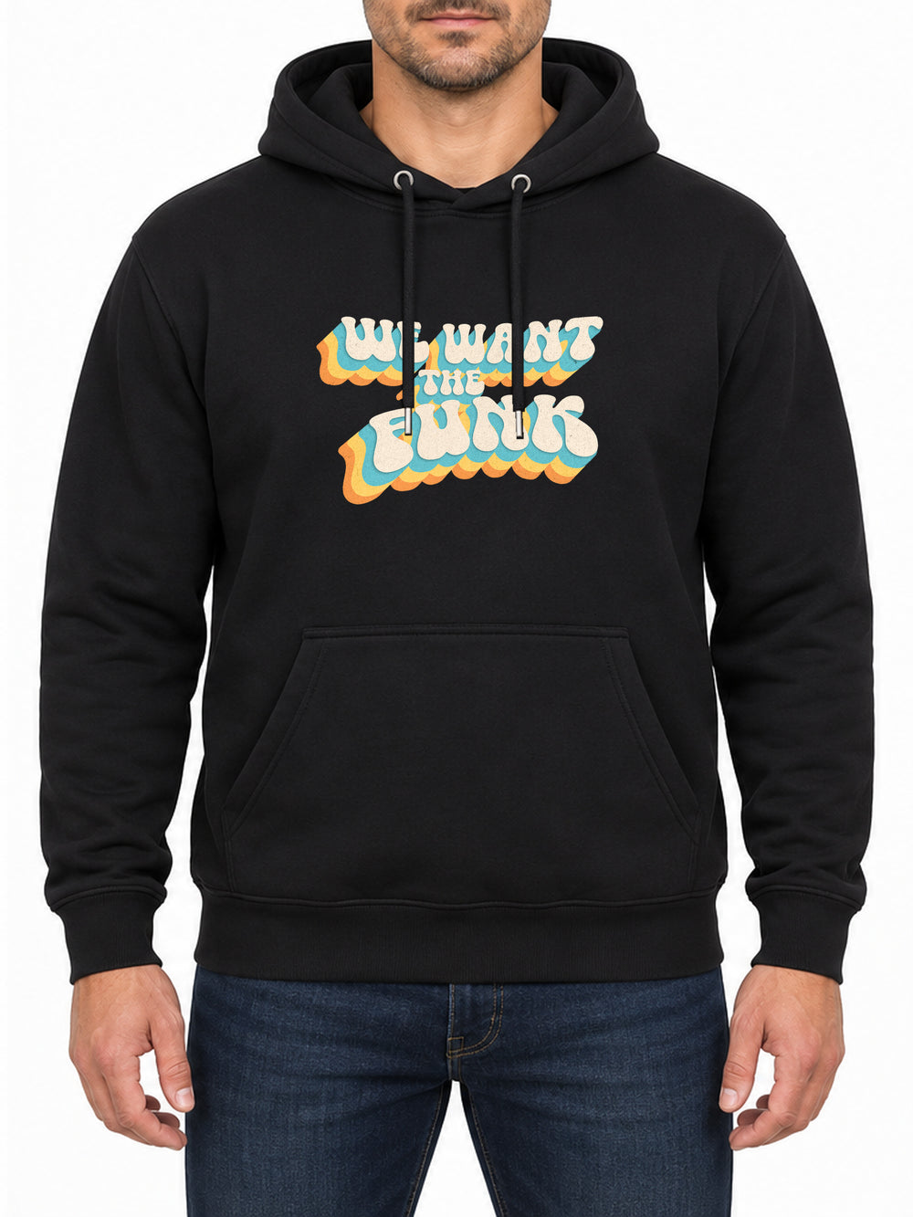 We Want the Funk — Deep Black hoodie, front print
